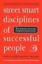 Street Smart Disciplines of Successful People: 7 Indispensable Disciplines For Breakout Business Success (Volume 1) - Mark Mullins, John Kuhn