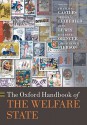 The Oxford Handbook of the Welfare State - Francis G. Castles, Stephan Leibfried, Jane Lewis, Herbert Obinger, Christopher Pierson