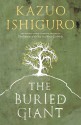 The Buried Giant - Kazuo Ishiguro