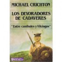 Los devoradores de cadáveres - Michael Crichton