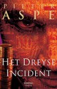 Het Dryse incident - Pieter Aspe