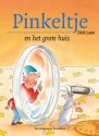 Pinkeltje en het grote huis - Dick Laan, Julius Ros, Suzanne Braam