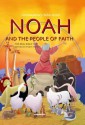 Noah and the People of Faith - Scandinavia Publishing