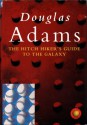 The Hitchhiker's Guide to the Galaxy (Hitchhiker's Guide, #1) - Douglas Adams