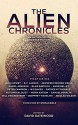 The Alien Chronicles - David Gatewood, B.V. Larson, Jennifer Foehner Wells, Daniel Arenson, Blair Babylon, Annie Bellet, Peter Cawdron, W.J. Davies, Patrice Fitzgerald, Autumn Kalquist, Moira Katson, Samuel Peralta, Will Swardstrom, Geoffrey Wakeling, Nicolas Wilson, David Gatewood, Stefan