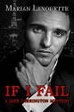 IF I FAIL: A Jake Carrington Mystery - Marian Lanouette