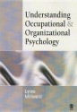 Understanding Occupational & Organizational Psychology - Lynne J Millward