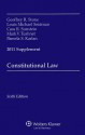 Constitutional Law, 2011 Supplement - Geoffrey R. Stone, Louis Michael Seidman, Cass R. Sunstein, Mark V. Tushnet, Pamela S. Karlan