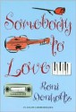 Somebody to Love - Roni Denholtz