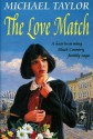 The Love Match - Michael Taylor