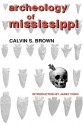 Archeology Of Mississippi - Calvin S. Brown, Janet Ford