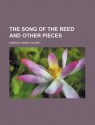 The Song of the Reed and Other Pieces - Edward Henry Palmer