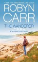 The Wanderer - Robyn Carr