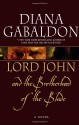 Lord John and the Brotherhood of the Blade - Diana Gabaldon