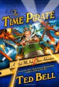 The Time Pirate - Ted Bell