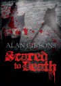 Scared to Death - Alan Gibbons