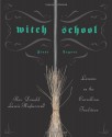 Witch School: First Degree: Lessons in the Correllian Tradition - Don Lewis-Highcorrell