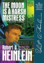 The Moon Is a Harsh Mistress - Robert A. Heinlein, Lloyd James