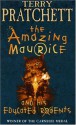 The Amazing Maurice & His Educated Rodents (Discworld, #28) - Terry Pratchett