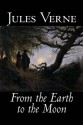 From the Earth to the Moon - Jules Verne