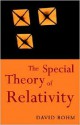 The Special Theory of Relativity - David Bohm