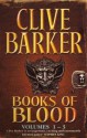 Books of Blood: Volumes 1-3 - Clive Barker