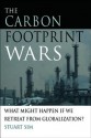 The Carbon Footprint Wars: What Might Happen If We Retreat from Globalization? - Stuart Sim