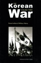 The Korean War: Volume 3 - Korea Institute of Military History, Allan R. Millett