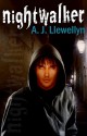 Nightwalker - A.J. Llewellyn