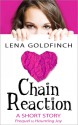 Chain Reaction (Haunting Joy, #0.5) - Lena Goldfinch