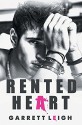 Rented Heart - Garrett Leigh