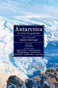 Antarctica: that sweep of savage splendour - Alasdair McGregor