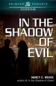 In the Shadow of Evil (Crimson Romance) - Nancy C. Weeks