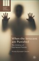 When the Innocent are Punished: The Children of Imprisoned Parents - Peter Scharff Smith