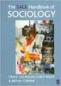 The Sage Handbook of Sociology - Craig J. Calhoun, Chris Rojek, Bryan S. Turner