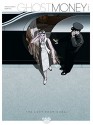 Ghost Money - Volume 1 - The Lady from Dubai - Thierry Smolderen, Dominique Bertail