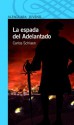 La Espada del Adelantado - Carlos Schlaen