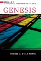 Genesis: Belief: A Theological Commentary on the Bible - Miguel A. De La Torre