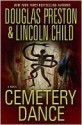 Cemetery Dance - Douglas Preston, Lincoln Child