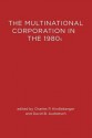 The Multinational Corporation in the 1980s - Charles P. Kindleberger, David B. Audretsch