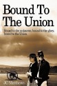 Bound to the Union - Janet Matthews