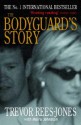 The Bodyguard's Story: Diana, the Crash and the Sole Survivor - Trevor Rees-Jones, Moira Johnston