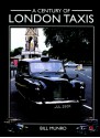 Century of London Taxis - Bill Munro