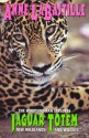 Jaguar Totem : The Woodswoman Explores New Wildlands & Wildlife - Anne Labastille