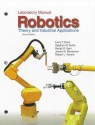 Robotics Lab Manual - Larry T. Ross, Stephen W. Fardo, Stephen Fardo, James W. Masterson, Robert Towers