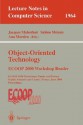 Object-Oriented Technology: ECOOP 2000 Workshop Reader - Jacques Malenfant, Ana Moreira