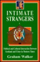 Intimate Strangers - Graham Walker