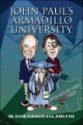 John Paul's Armadillo University - David Tollison, Pope John Paul II