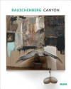 Rauschenberg: Canyon - Robert Rauschenberg