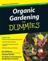 Organic Gardening For Dummies - Suzanne DeJohn, Ann Whitman, The National Gardening Association